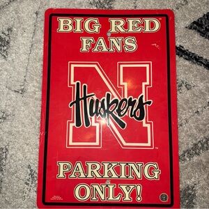 Big Red Huskers Fan Parking Sign